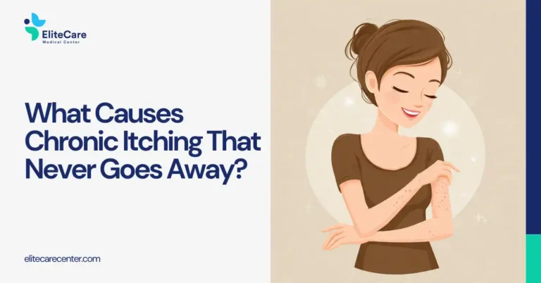 What Causes Chronic Itching That Never Goes Away?